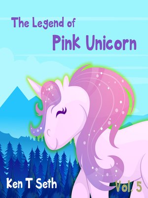 cover image of "The Legend of the Pink Unicorn 5 "